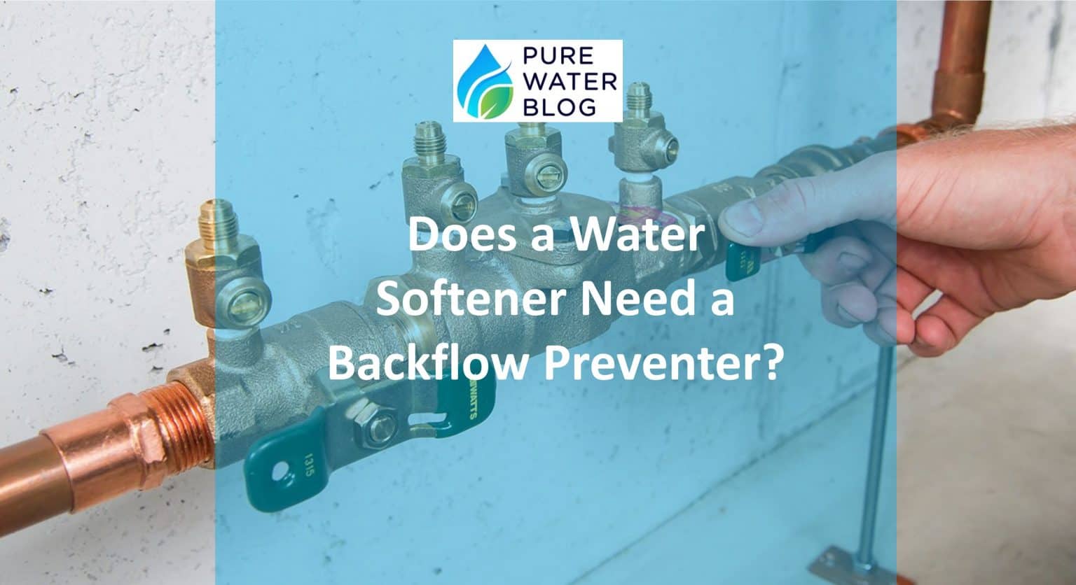 Does a Water Softener Need a Backflow Preventer? Water Treatment