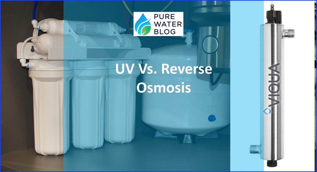 UV Vs. Reverse Osmosis Water Treatment