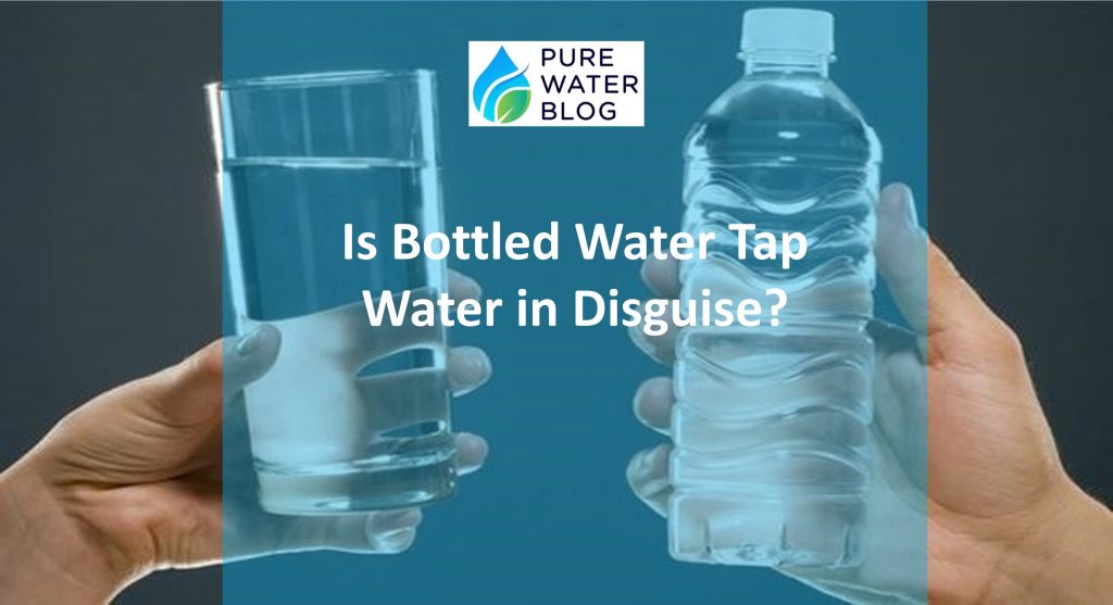 Is Bottled Water Tap Water in Disguise? Water Treatment