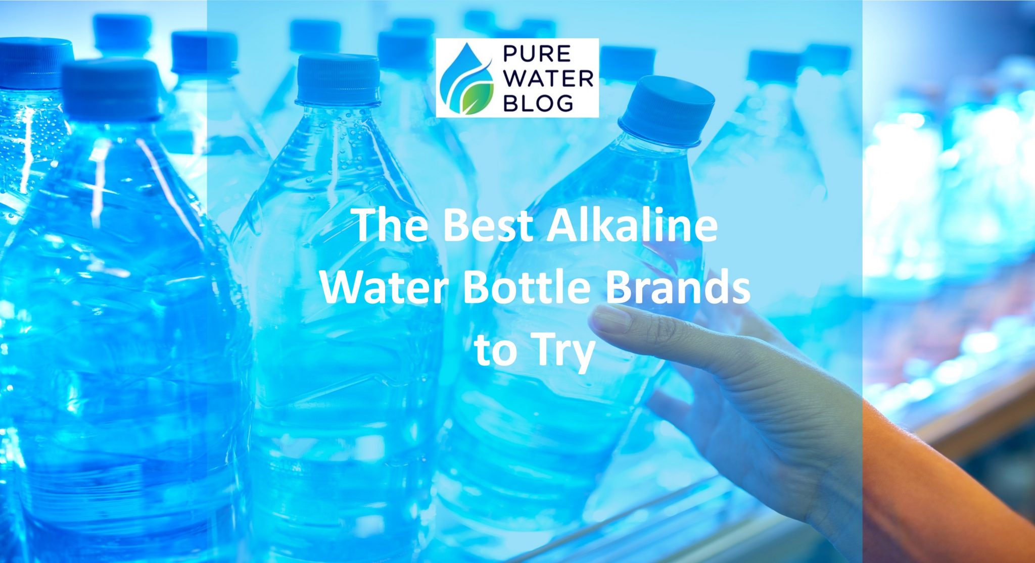 The Best Alkaline Water Bottle Brands to Try Water Treatment