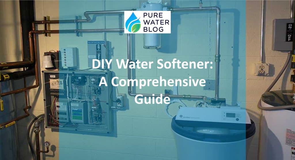 DIY Water Softener 7 Easy Steps to Soft Water